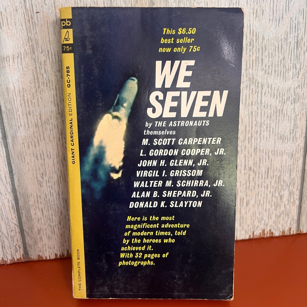 We Seven by The Astronauts 1963 Giant Cardinal Edition GC-785 Space History Book